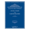 Thomas, Augusta Read - Angel Tears and Earth Prayers