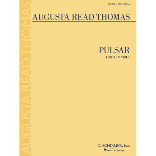 Thomas, Augusta Read - Pulsar