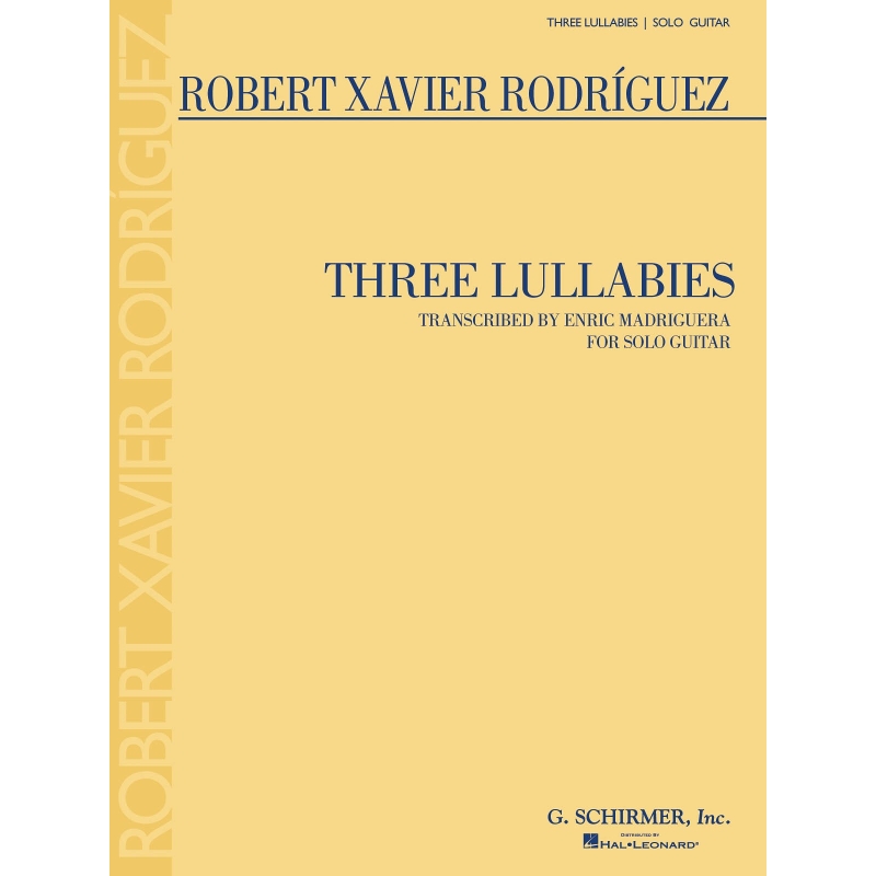 RodrÝguez, Robert Xavier - Three Lullabies