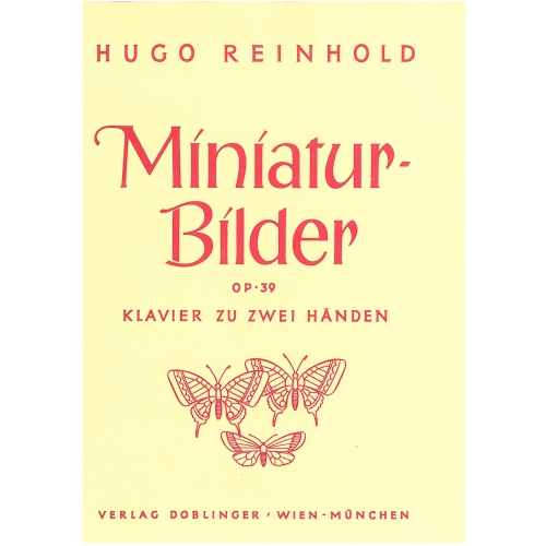 Reinhold, Hugo - Miniatur-Bilder Op39