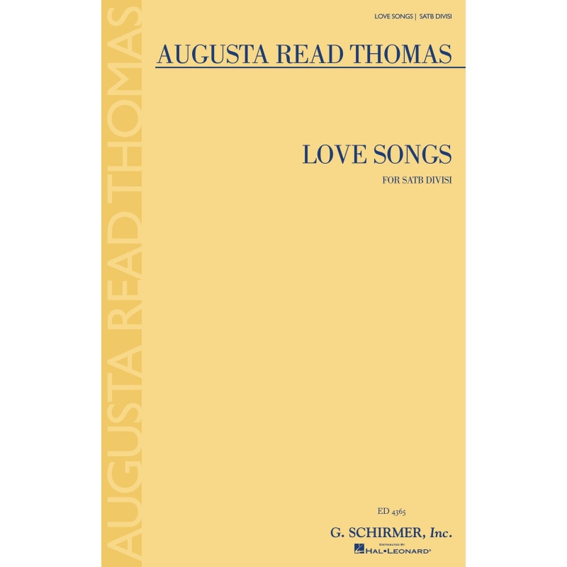 Thomas, Augusta Read - Love Songs