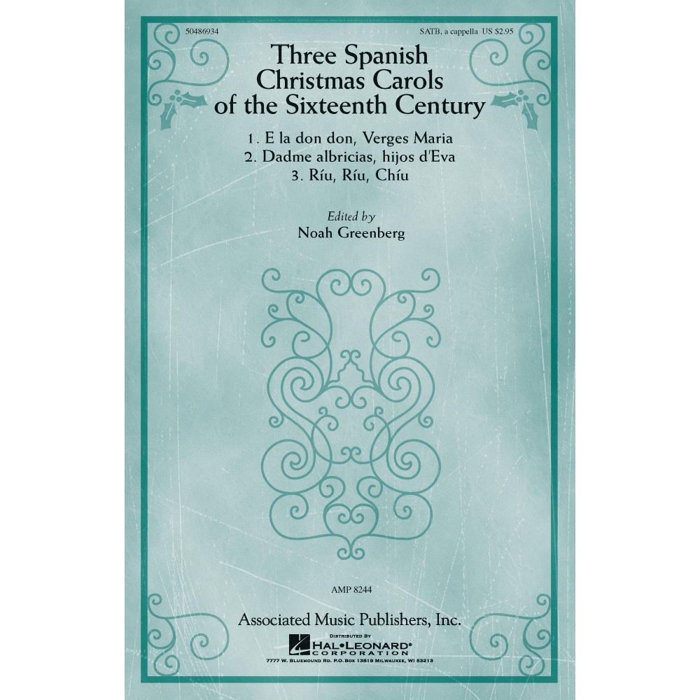 Anonymous - Three Spanish Christmas Carols of the 16th Century