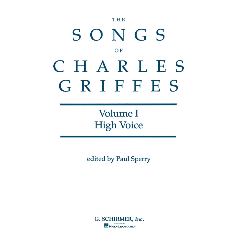 Songs of Charles Griffes - Volume I
