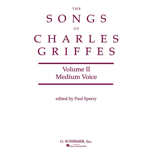 Songs of Charles Griffes -...