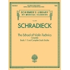 Henry Schradieck: The School of Violin Technics Complete