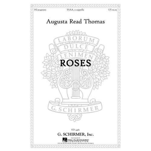 Thomas, Augusta Read - Roses