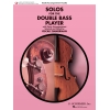 Solos for the Double Bass Player