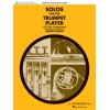 Solos for the Trumpet Player