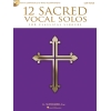 12 Sacred Vocal Solos (Low Voice) -