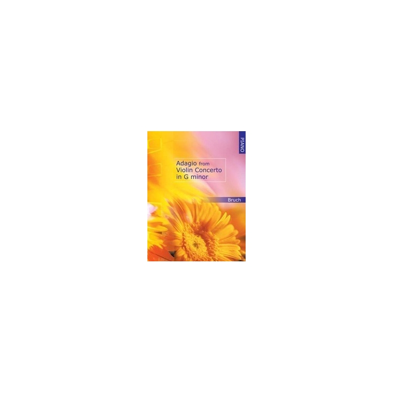 Bruch, Max - Adagio From Violin Concerto in G Minor for Piano