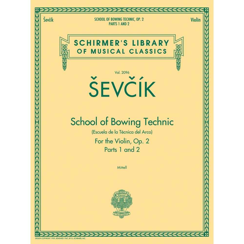 Sevcik, Otakar - School of Bowing Technics, Op. 2, Parts 1 & 2