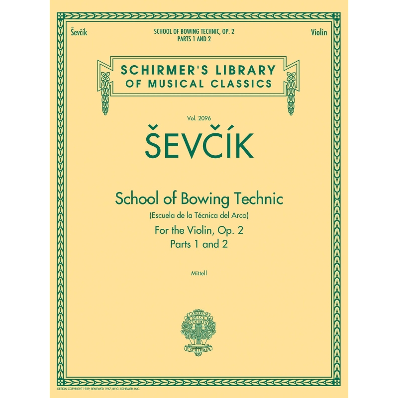 Sevcik, Otakar - School of Bowing Technics, Op. 2, Parts 1 & 2