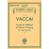 Vaccai: Practical Method of Italian Singing