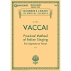 Vaccai, Nicola - Practical Method of Italian Singing