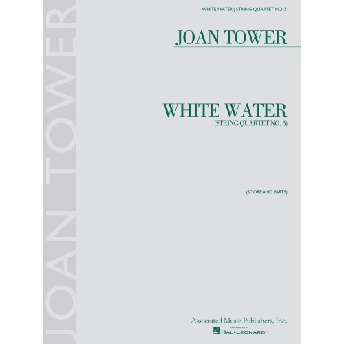 Tower, Joan - White Water:...