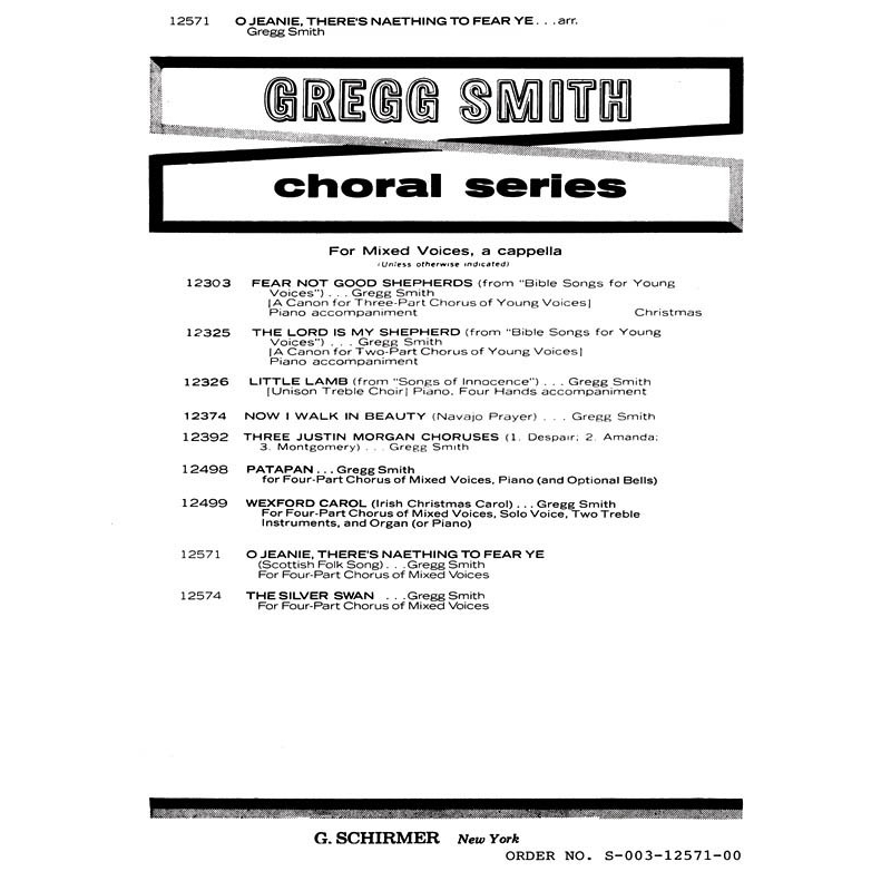 Smith, Gregg - O Jeanie Theres Naething To Fear Ye A Cappella