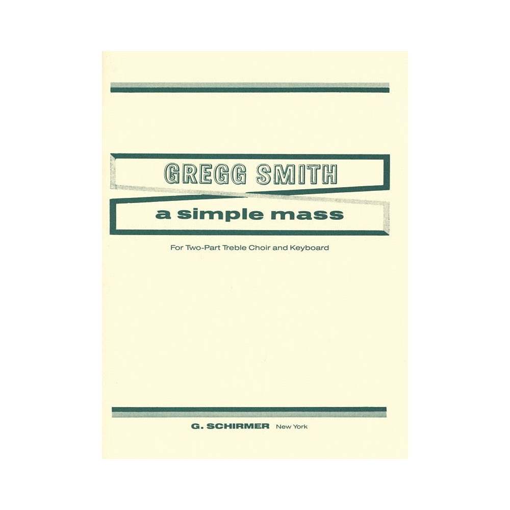 Smith, Gregg - A Simple Mass