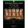 Selected Opera Arias: Tenor