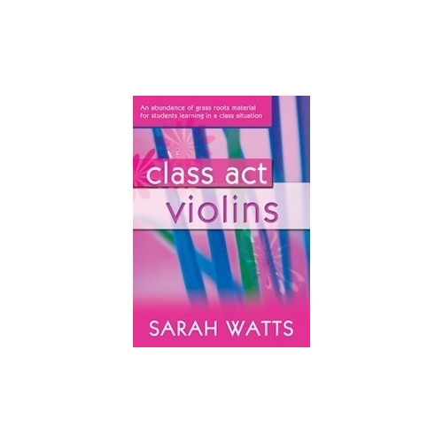 Watts, Sarah - Class Act...