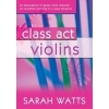 Watts, Sarah - Class Act Violins - Pupil Copy