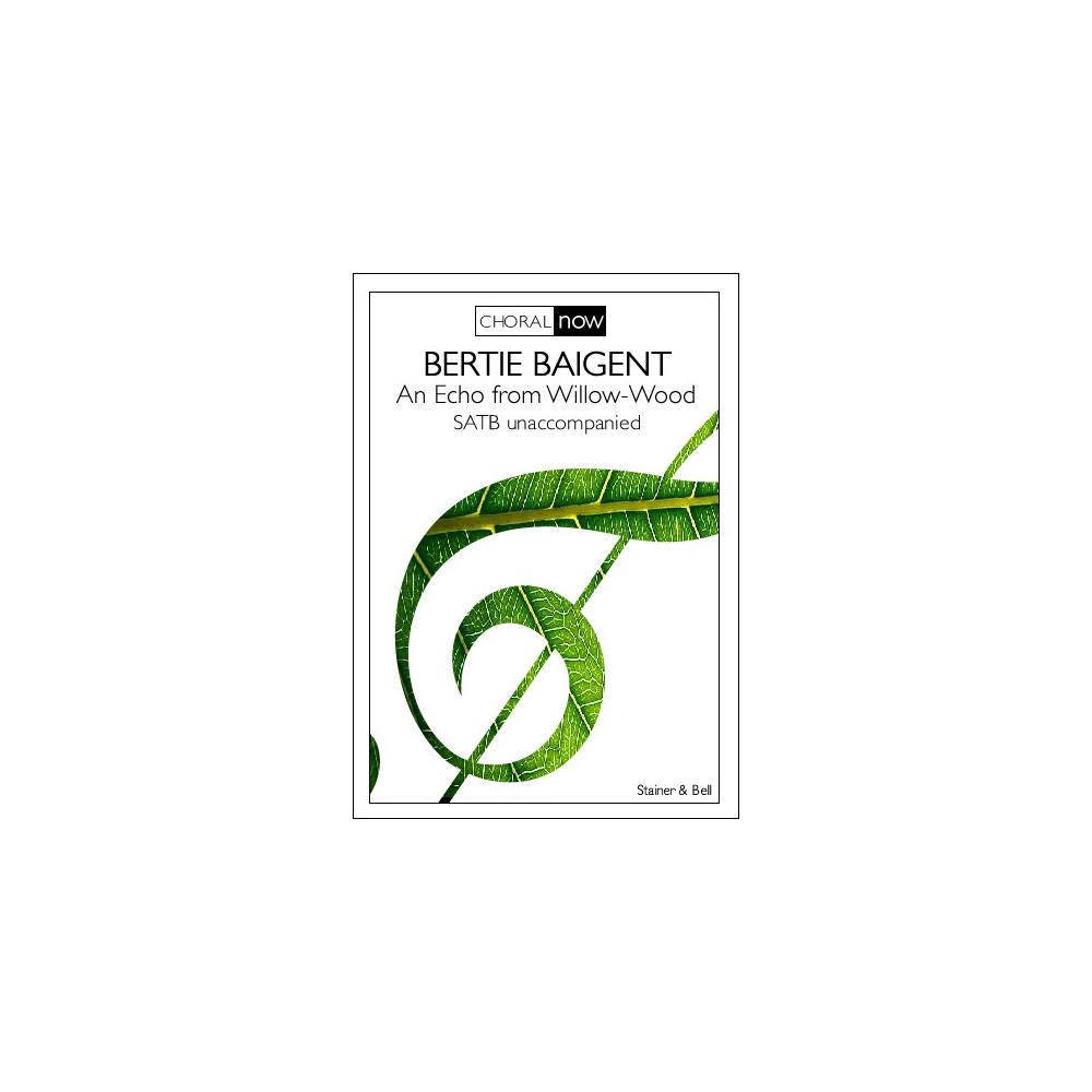 Baigent, Bertie - An Echo from Willow Wood