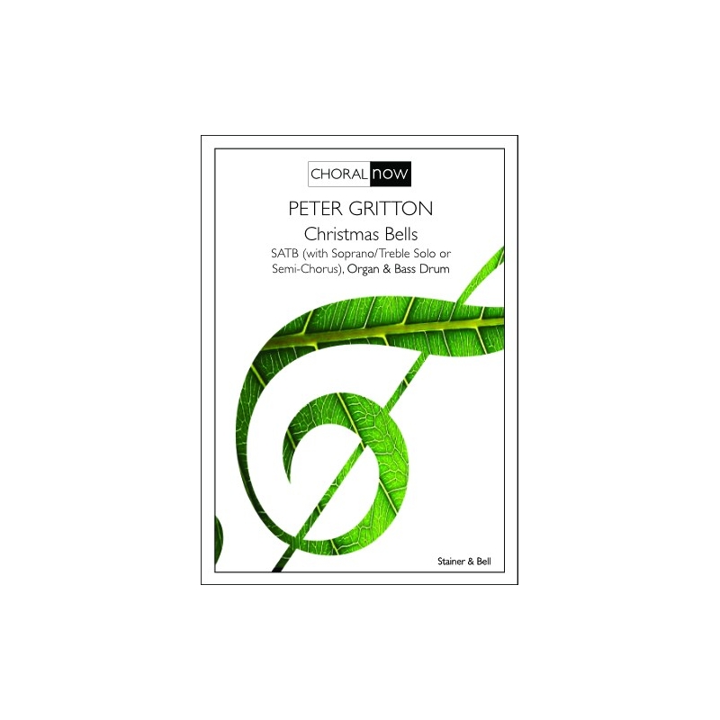 Gritton, Peter - Christmas Bells. SATB