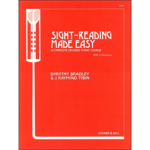 Bradley, Dorothy/Tobin, Raymond - Sight-Reading made Easy. Book 2. Elementary