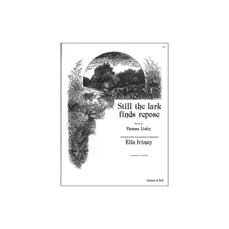Ivimey, Ella - Still the lark finds repose (E flat - A flat (B flat))