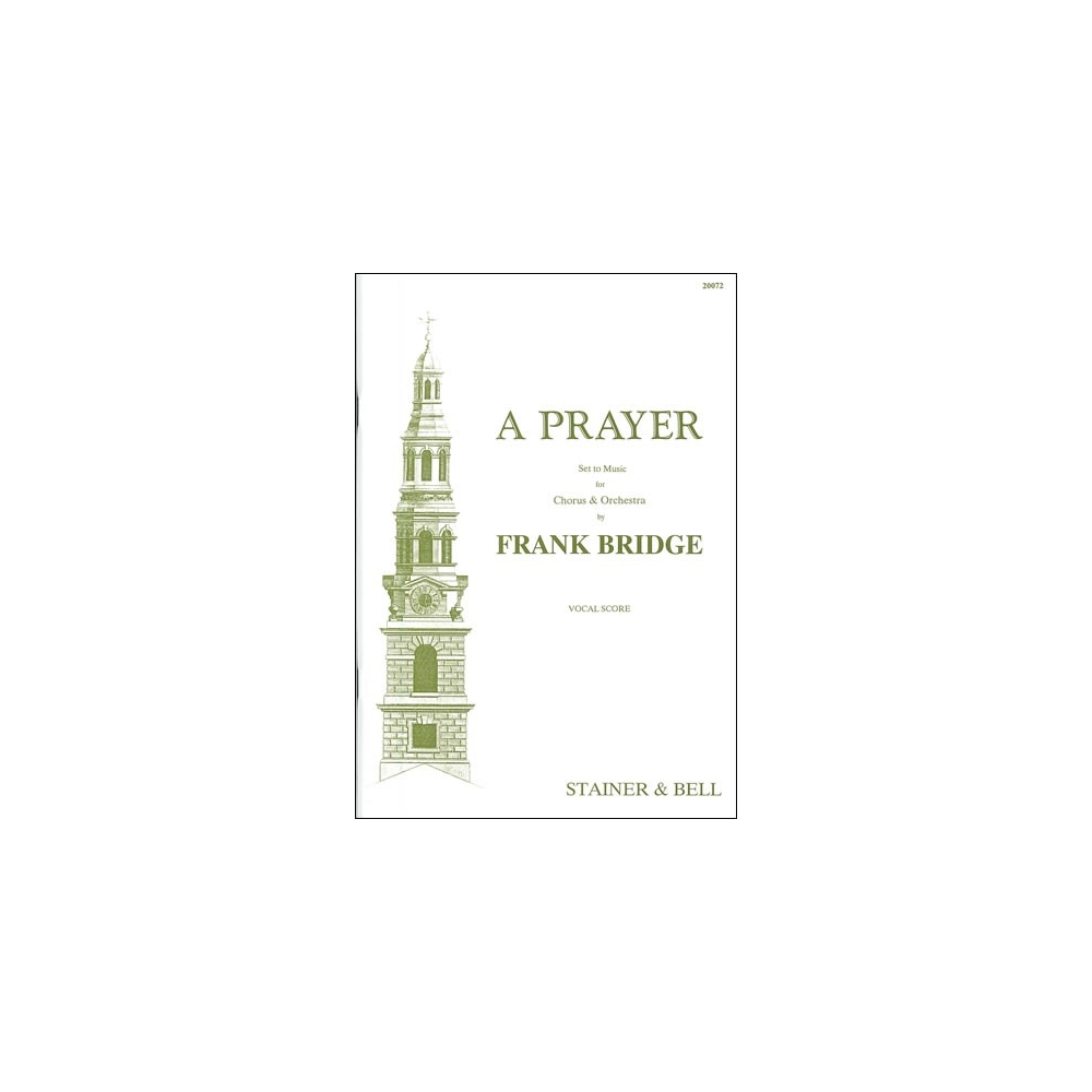 Bridge, Frank - A Prayer. Vocal Score