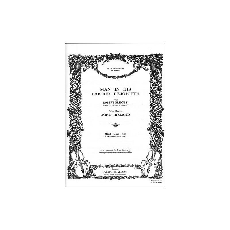 Ireland, John - Man in his labour rejoiceth