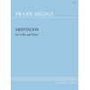 Bridge, Frank - Meditation for Cello and Piano