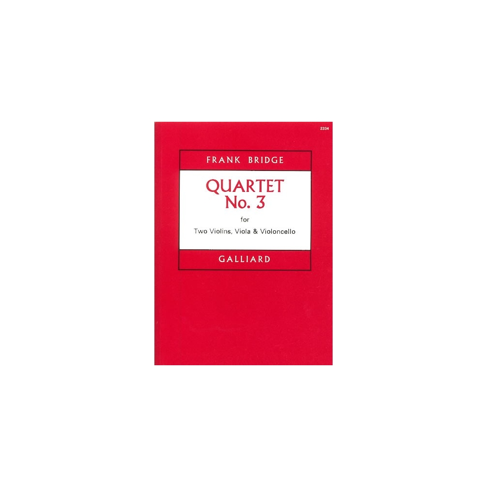 Bridge, Frank - String Quartet No. 3