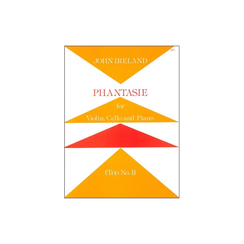 Ireland, John - Piano Trio No. 1 (Phantasie in A minor). Violin, Cello and Piano