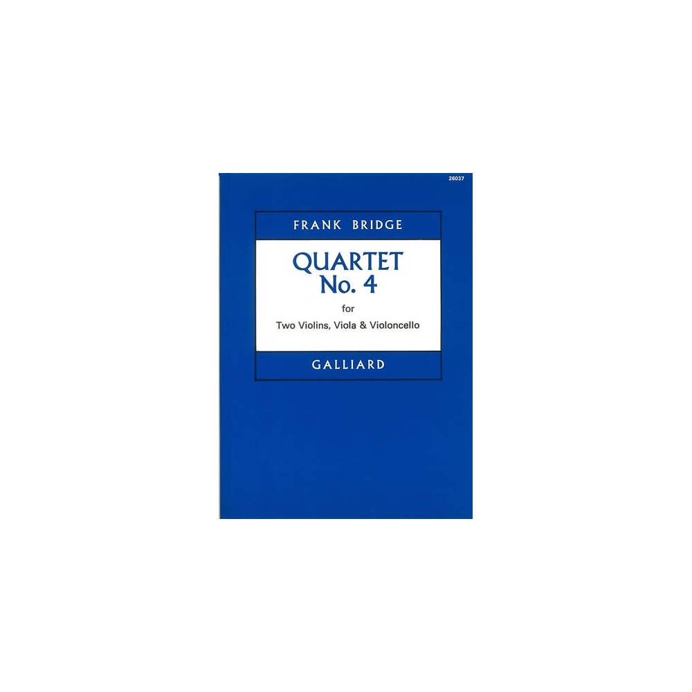 Bridge, Frank - String Quartet No. 4