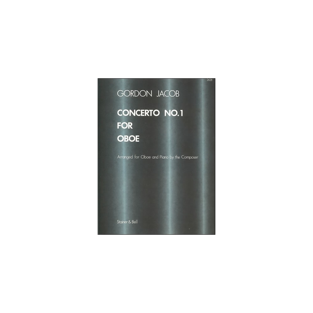 Jacob, Gordon - Concerto No. 1 for Oboe and Strings. Transcribed for Oboe and Piano
