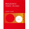 Carse, Adam - Progressive Violin Studies. Book 1