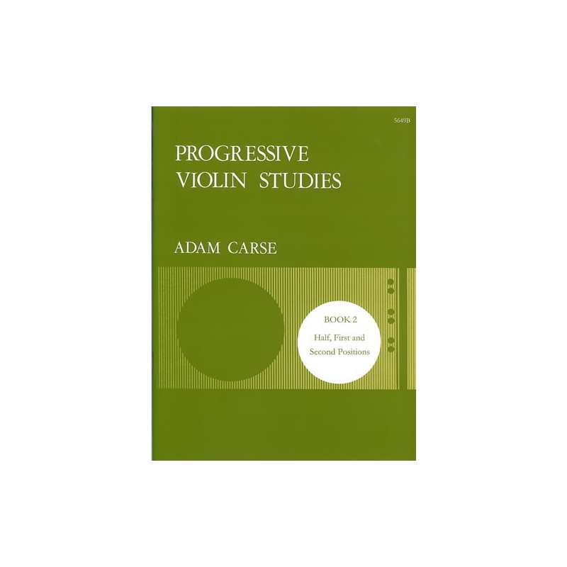 Carse, Adam - Progressive Violin Studies. Book 2