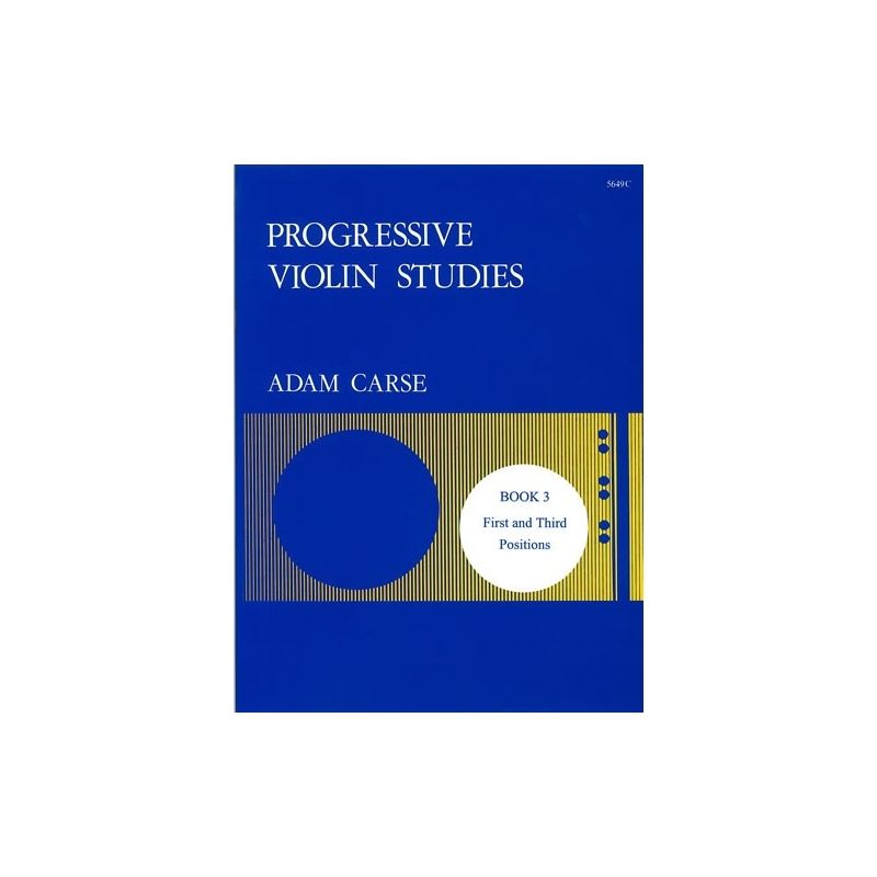 Carse, Adam - Progressive Violin Studies. Book 3