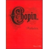 Chopin, Frederic - Preludes, The