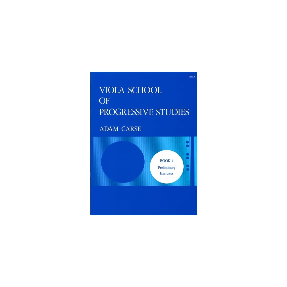 Carse, Adam - Viola School of Progressive Studies. Book 1
