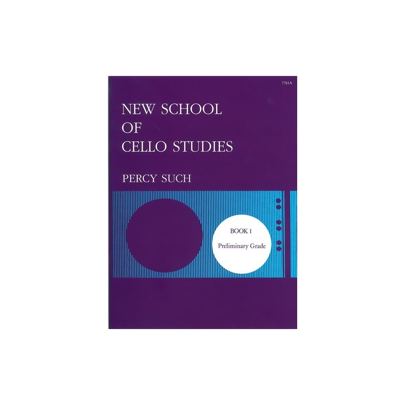 Such, Percy - New School of Cello Studies. Book 1