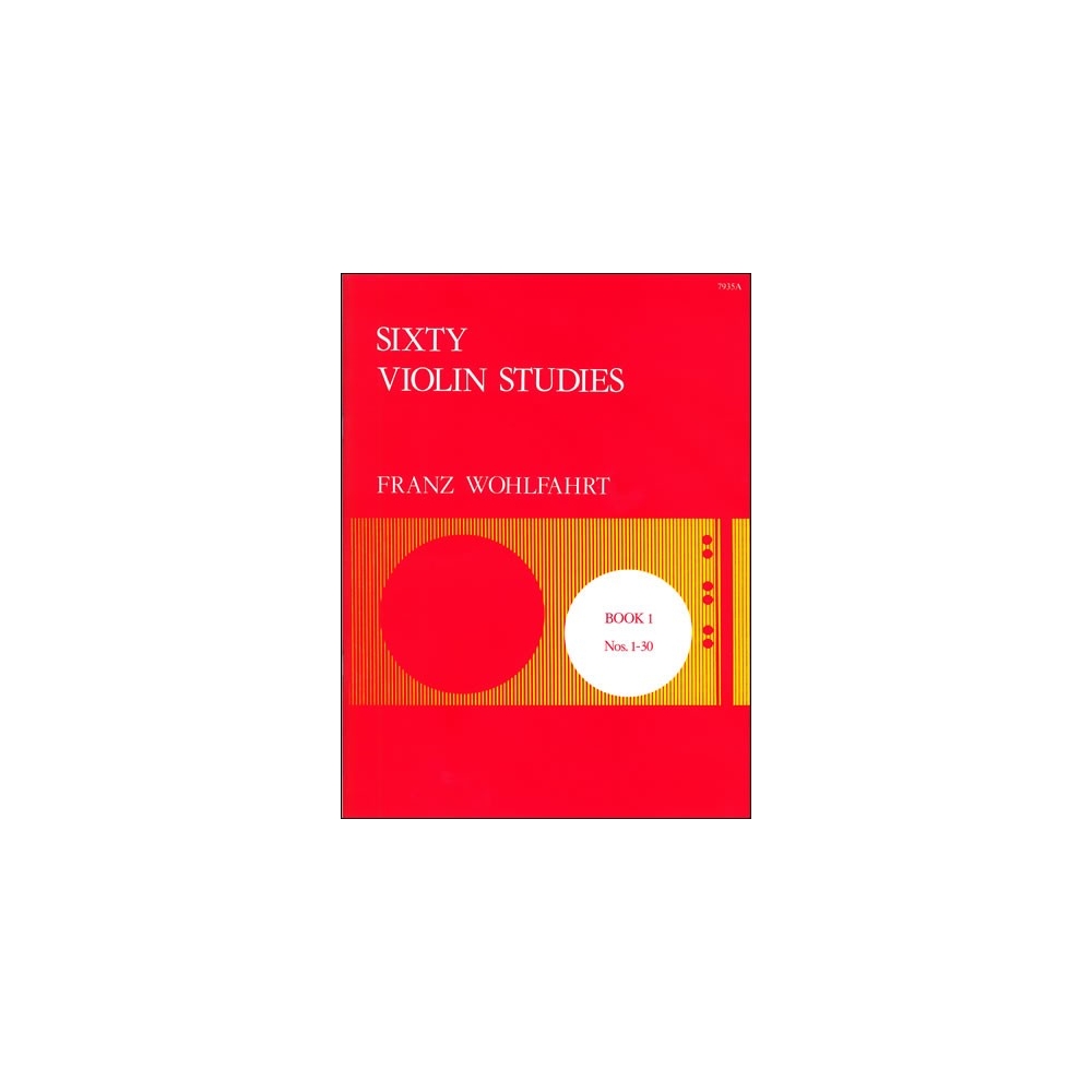 Wohlfahrt, Franz - Sixty Studies, Op. 45. Book 1