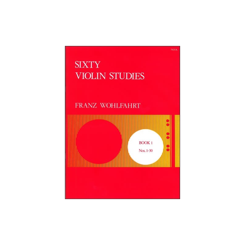 Wohlfahrt, Franz - Sixty Studies, Op. 45. Book 1