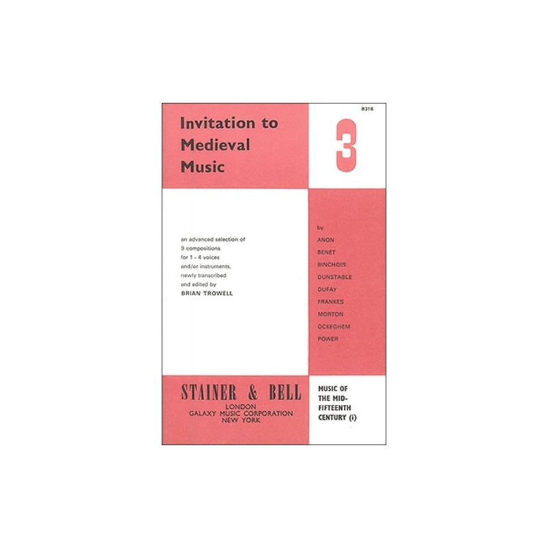 Trowell, Brian (ed) - Invitation to Medieval Music Book 3