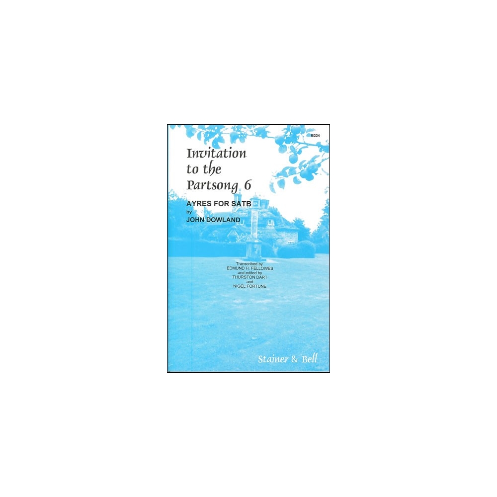 Dowland, John - Invitation to the Partsong Book 6