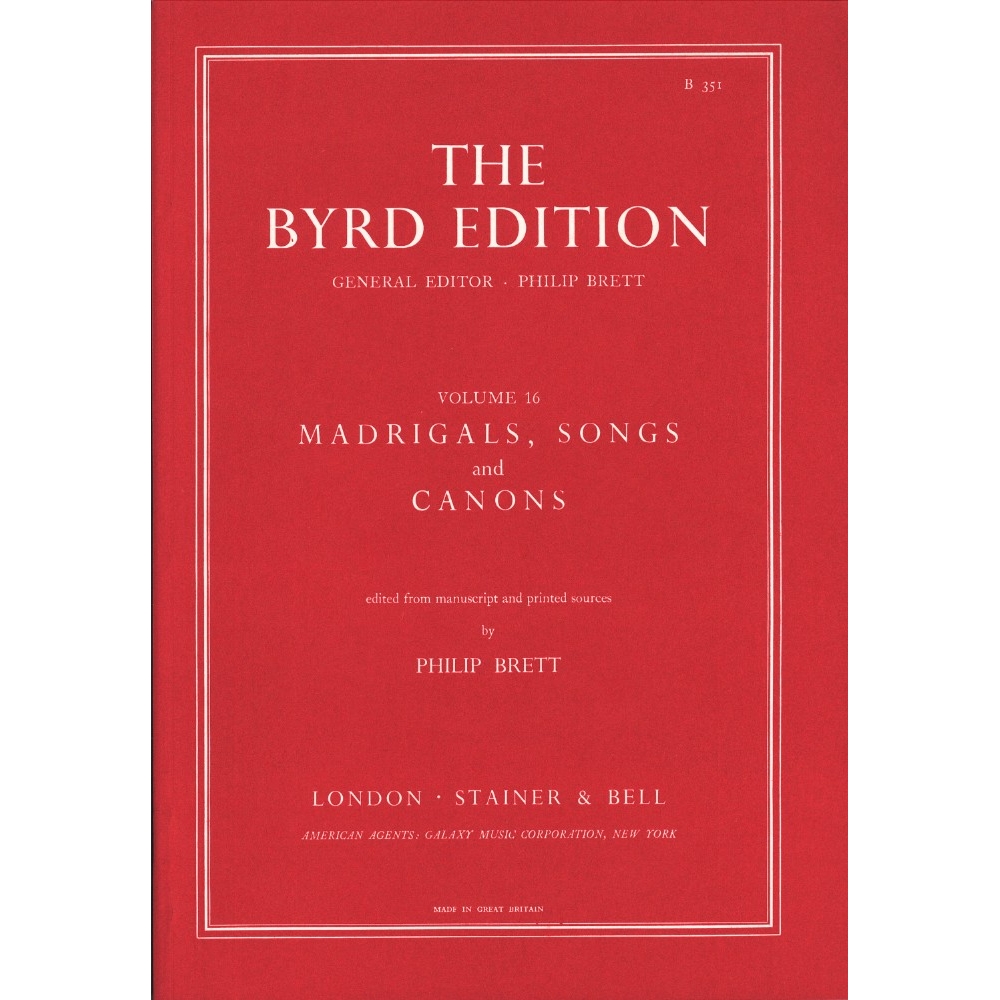 Byrd, William - Madrigals, Songs and Canons