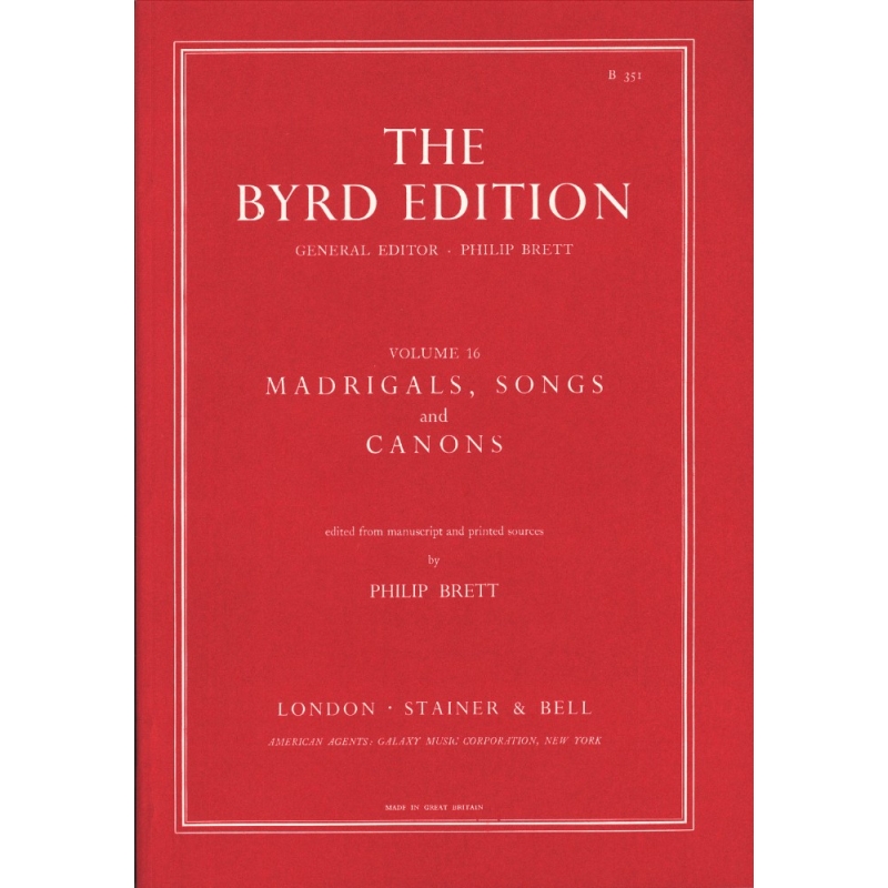 Byrd, William - Madrigals, Songs and Canons