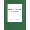 Delius, Frederick - Concerto for Violin and Orchestra