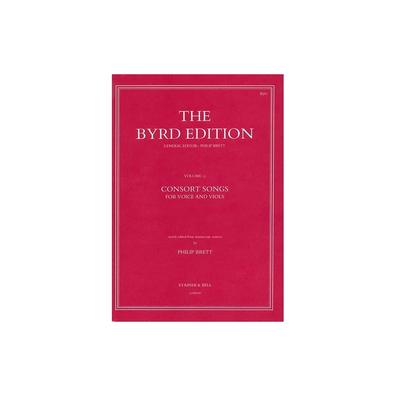 Byrd, William - Consort Songs for voice & viols