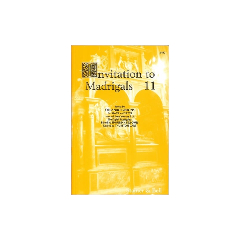Gibbons, Orlando - Invitation to Madrigals Book 11
